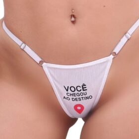 Calcinha Fio Dental Fetiche Branca com escrita Você chegou ao destino
