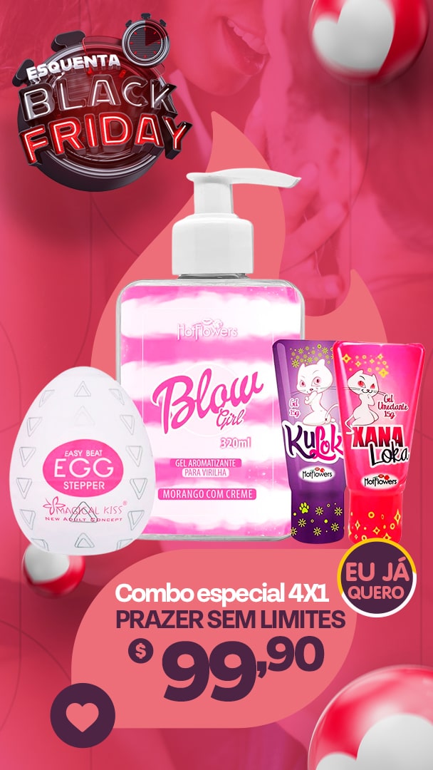 Combo especial 4X1 prazer sem limite